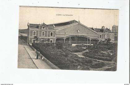 CADIZ LA ESTACION