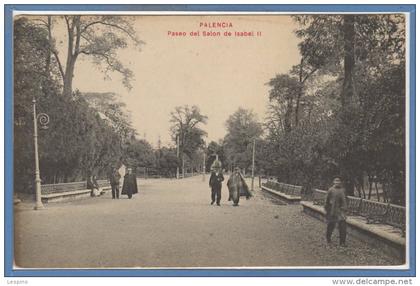 ESPAGNE --  PALENCIA - Paseo del salon de IsabelII