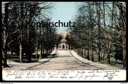 ALTE POSTKARTE BALTIMORE MARYLAND BAND STAND & MALL DRUID HILL PARK MD. cpa postcard AK Ansichtskarte