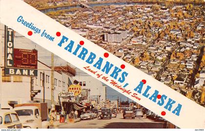 Etats-Unis - Alaska - Greetings from FAIRBANKS - National Bank