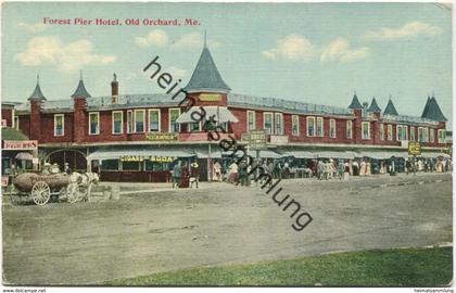 Maine - Old Orchard - Forest Pier Hotel