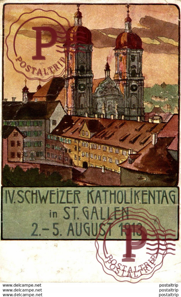 ETAT IV SCHWEIZER KATHOLIKENTAG IN ST GALLEN 1913 OFFIZIELLE FEST POSTKARTE