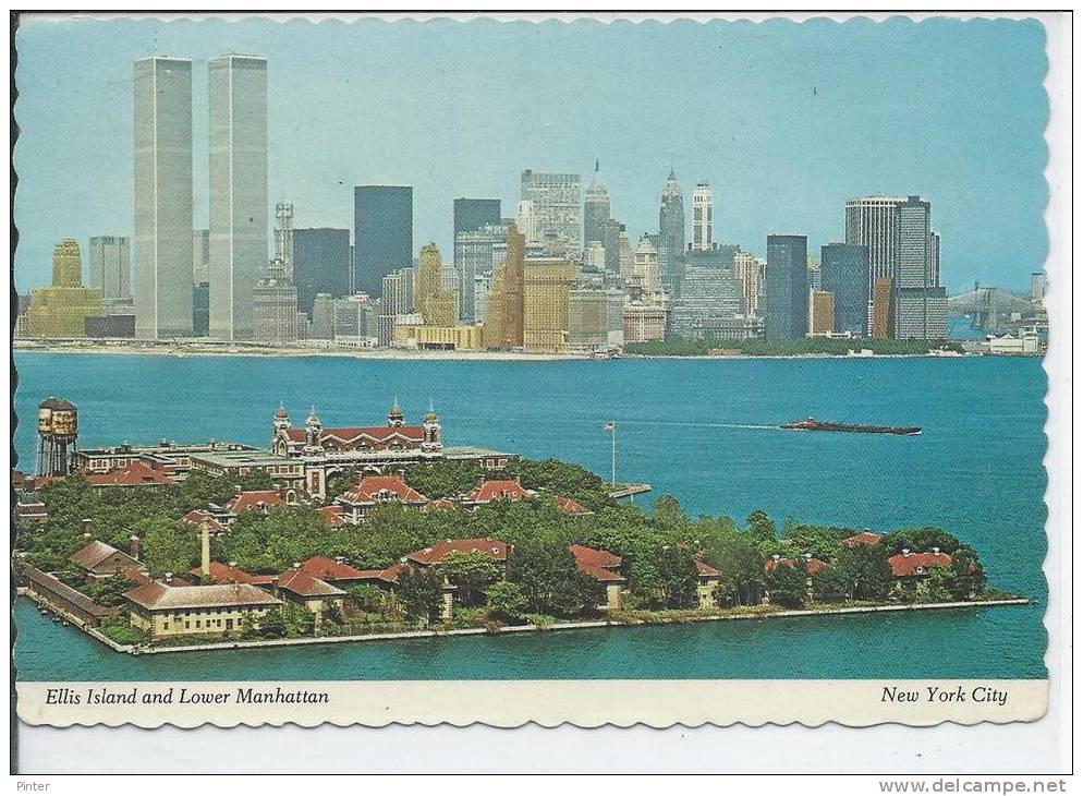 ETATS-UNIS - NEW YORK CITY - Ellis Island and Lower Manhattan