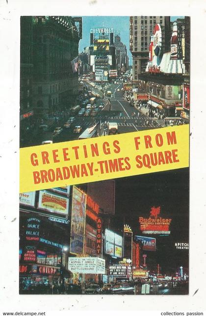 cp , Etats Unis,  NEW YORK CITY,  TIME SQUARE ,multi vues, greetings from BROADWAY,  écrite