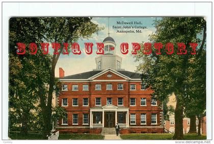 MD - ANNAPOLIS - Mc DOWELL HALL SAINT JOHN´S COLLEGE - VINTAGE POSTCARD UNITED STATES MARYLAND - DOS SCANNE