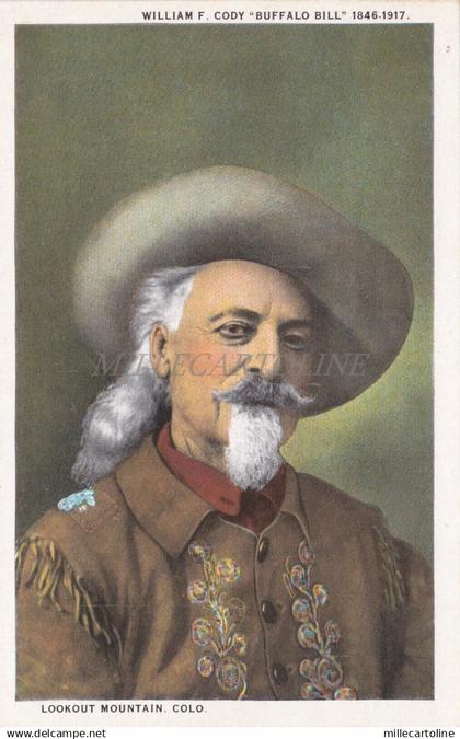 COLORADO - William F. Cody, "Buffalo Bill", Lookout Mountain