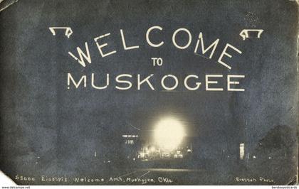 Muskogee, Okla., $3000 Electric Welcome Arch (1910s) Bratton RPPC Postcard