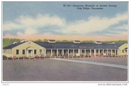 Oak Ridge TN Tennessee, American Museum of Atomic Energy on 1950s Vintage Curteich Linen Postcard