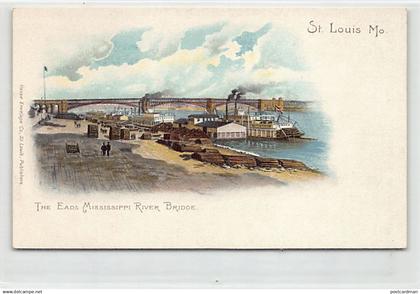 ST. LOUIS (MO) The Eads Mississippi River Bridge - Publ. Hesse Envelope Co.