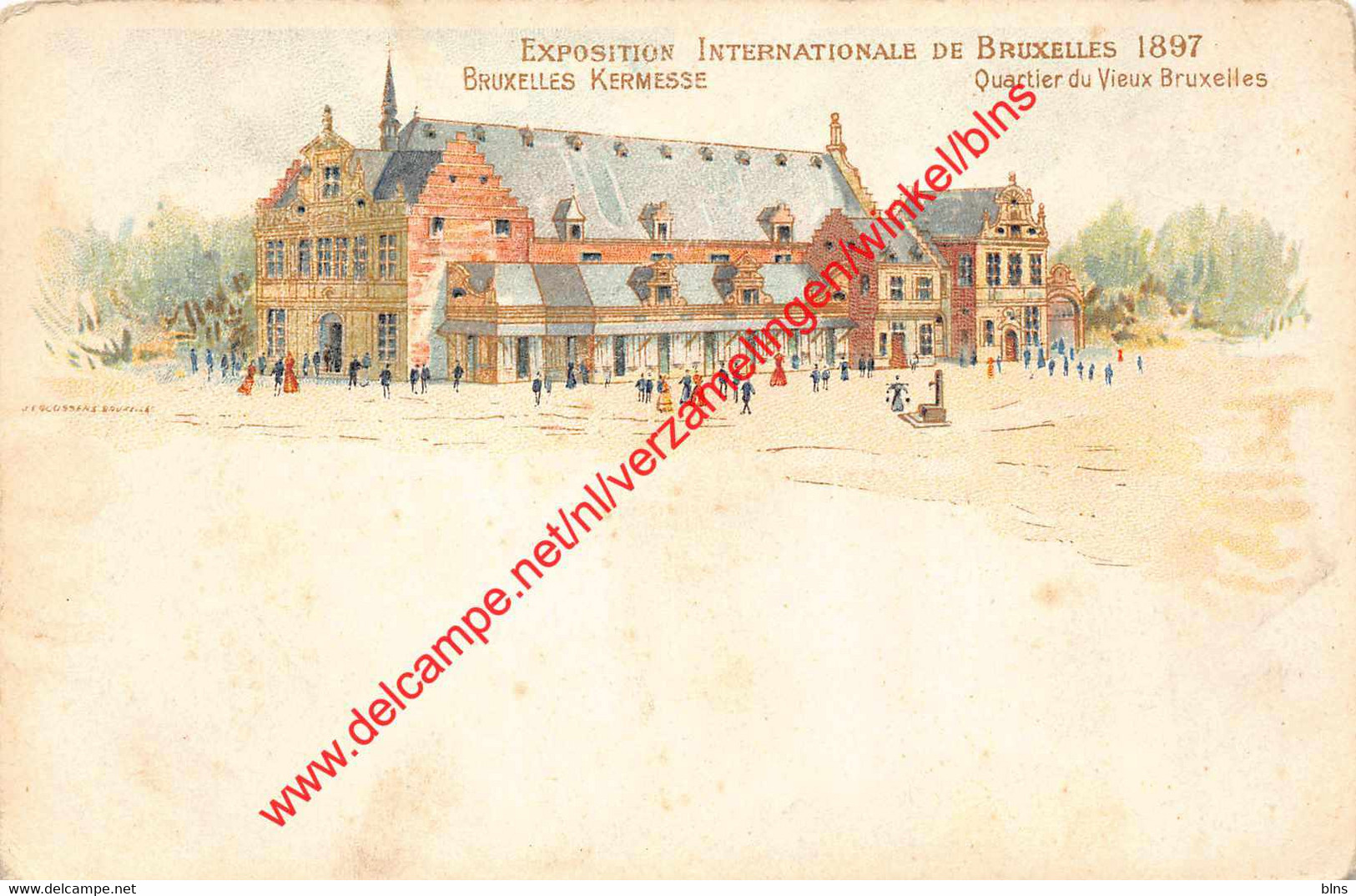 Exposition Internationale de Bruxelles 1897 - Bruxelles Kermesse - Brussel Bruxelles