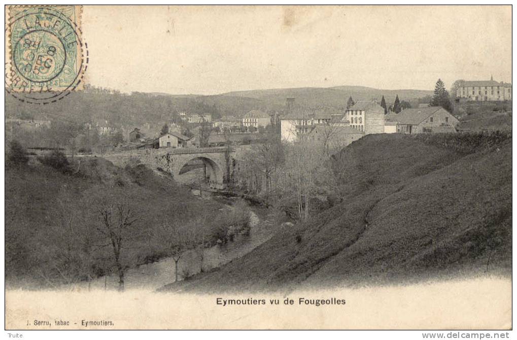 EYMOUTIERS VU DE FOUGEOLLES EN 1905