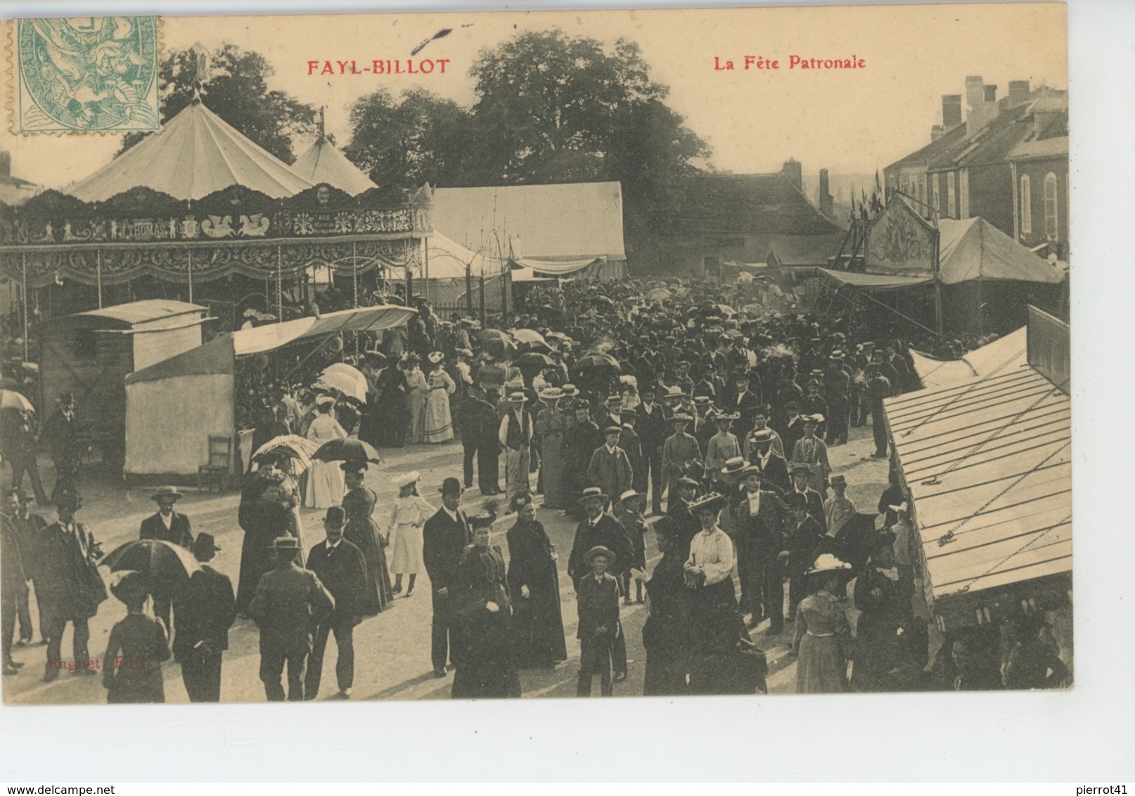 FAYL BILLOT - La Fête Patronale (manège , fête foraine )