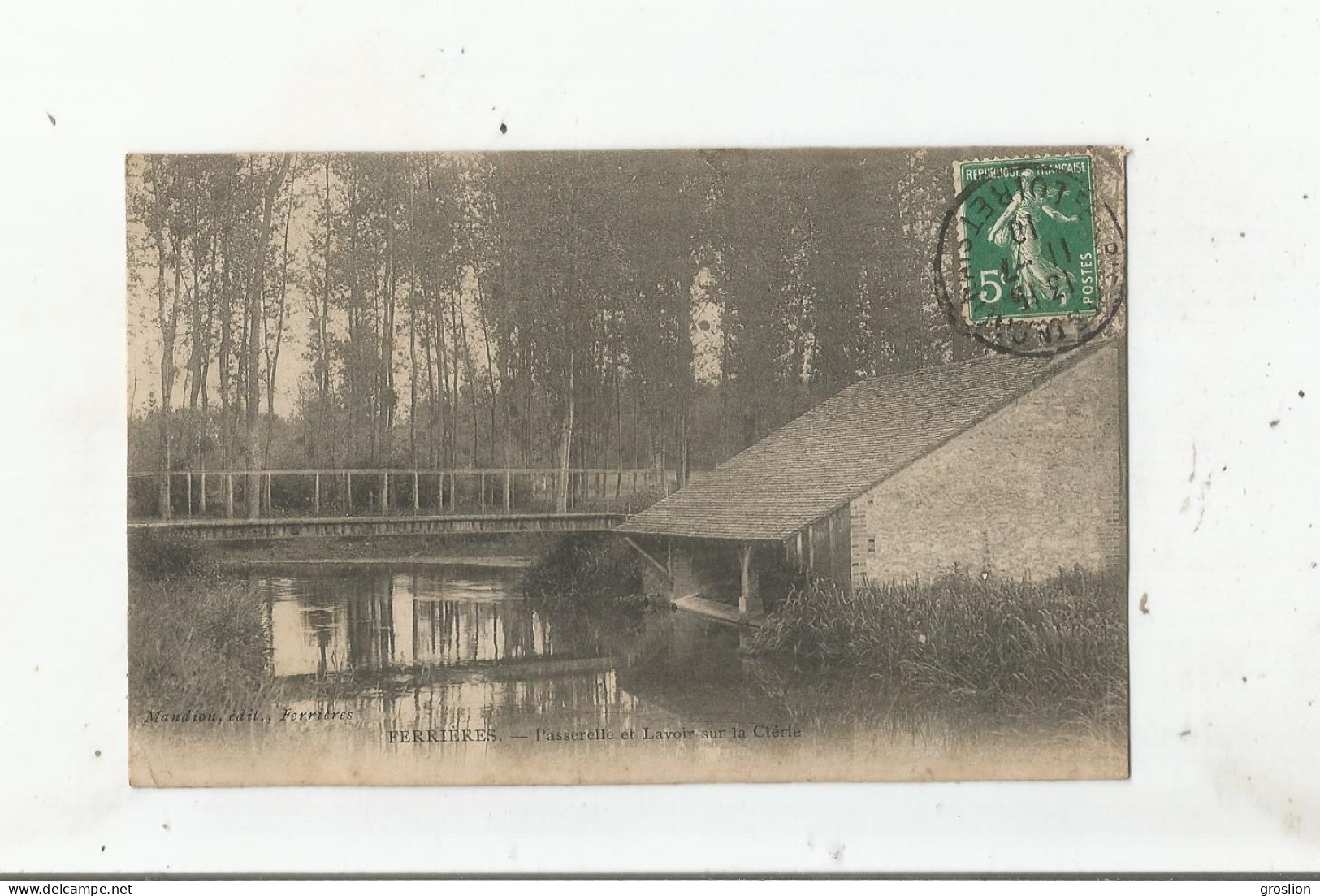 FERRIERES EN GATINAIS (LOIRET) PASSERELLE ET LAVOIR SUR LA CLERIE 1910