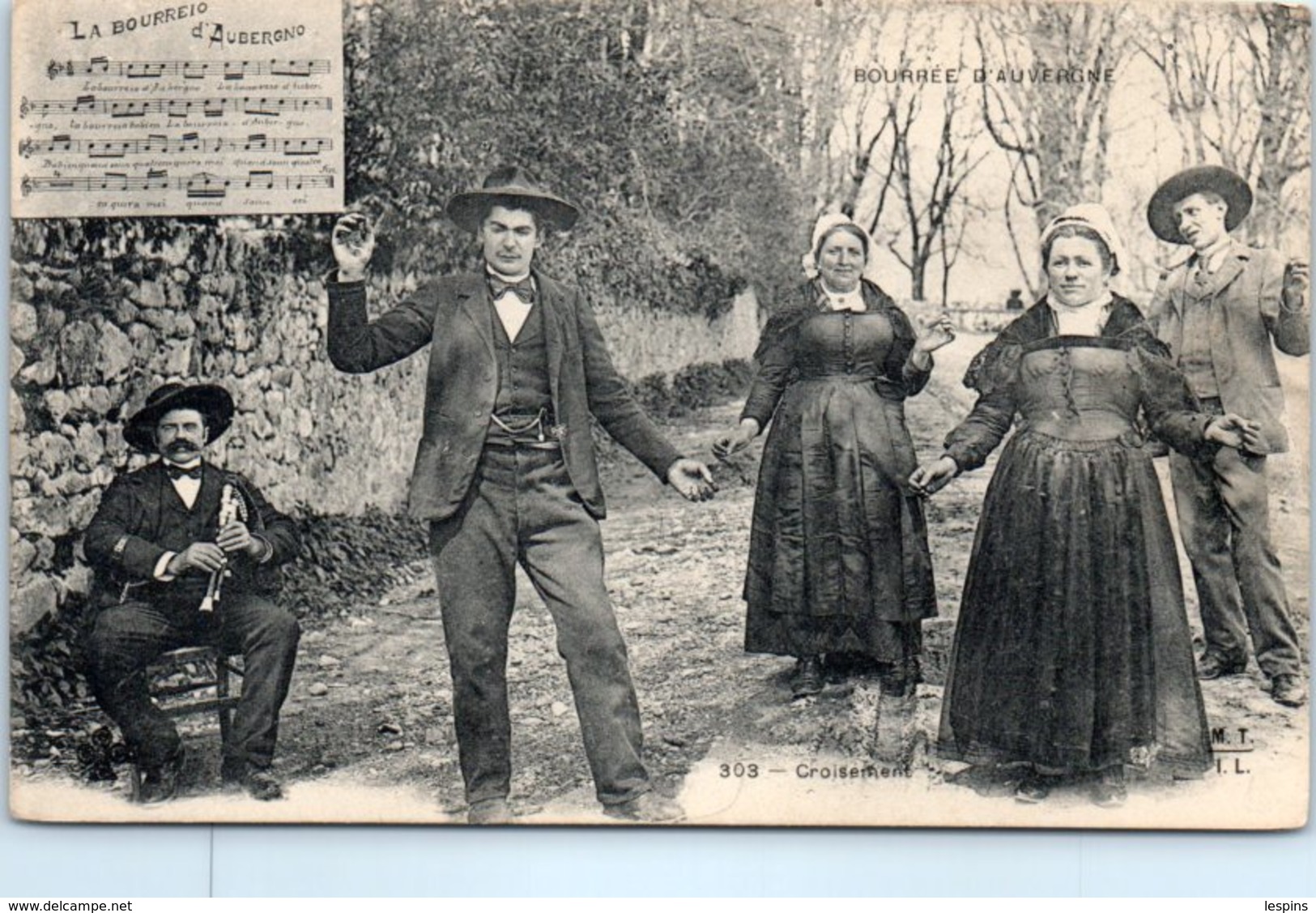 FOLKLORE  -- AUVERGNE - Types d'Auvergne - N° 303 - Bourrée d'Auvergne