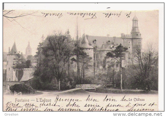 FONTAINE L'EVEQUE 8  LE CHATEAU   1905