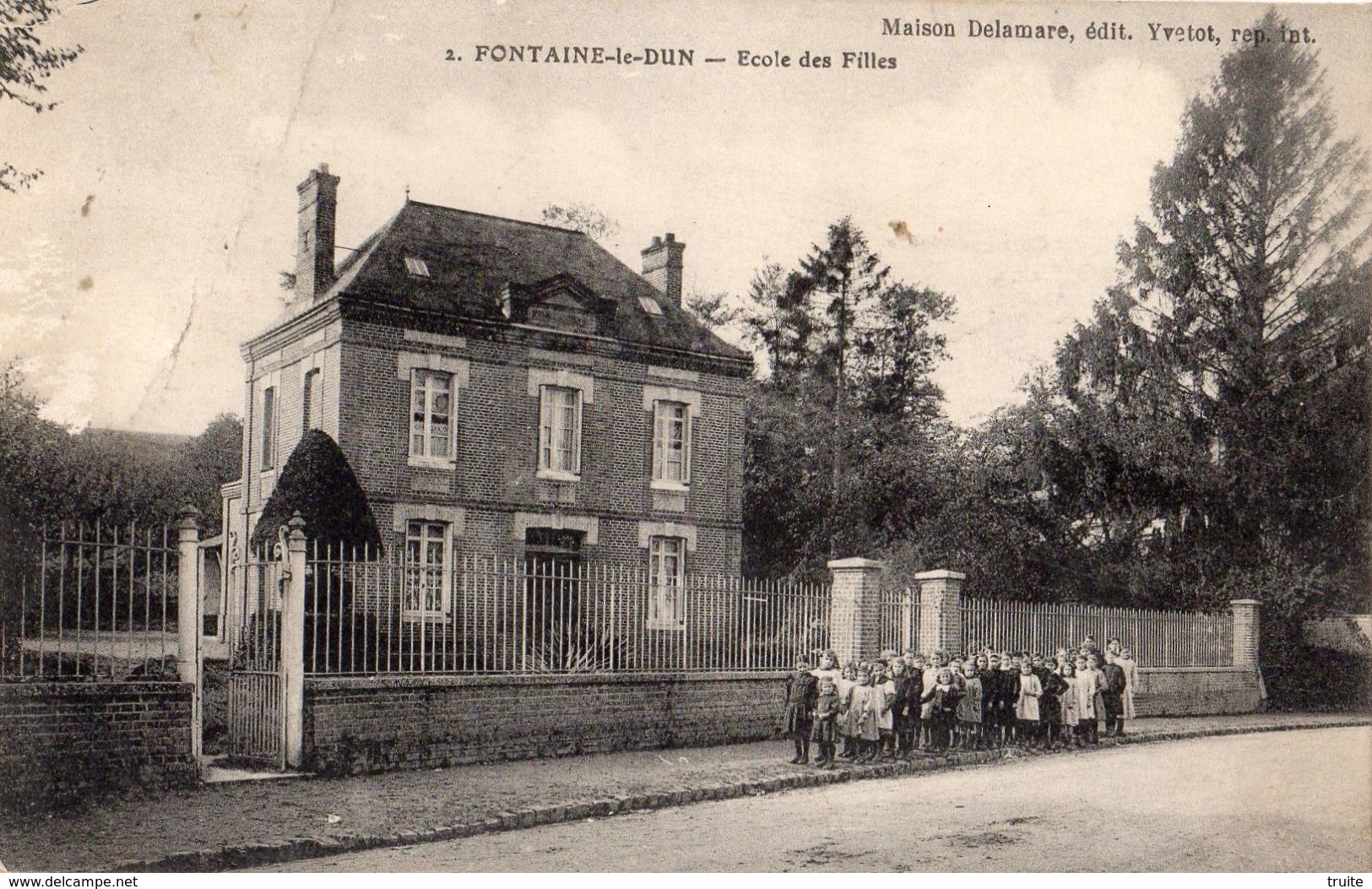 FONTAINE-LE-DUN ECOLE DES FILLES