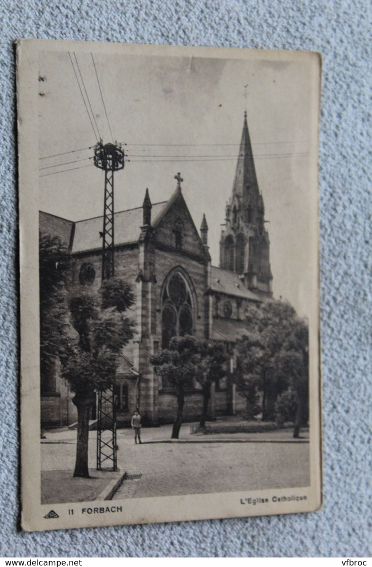 Forbach, l'église catholique, Moselle 57