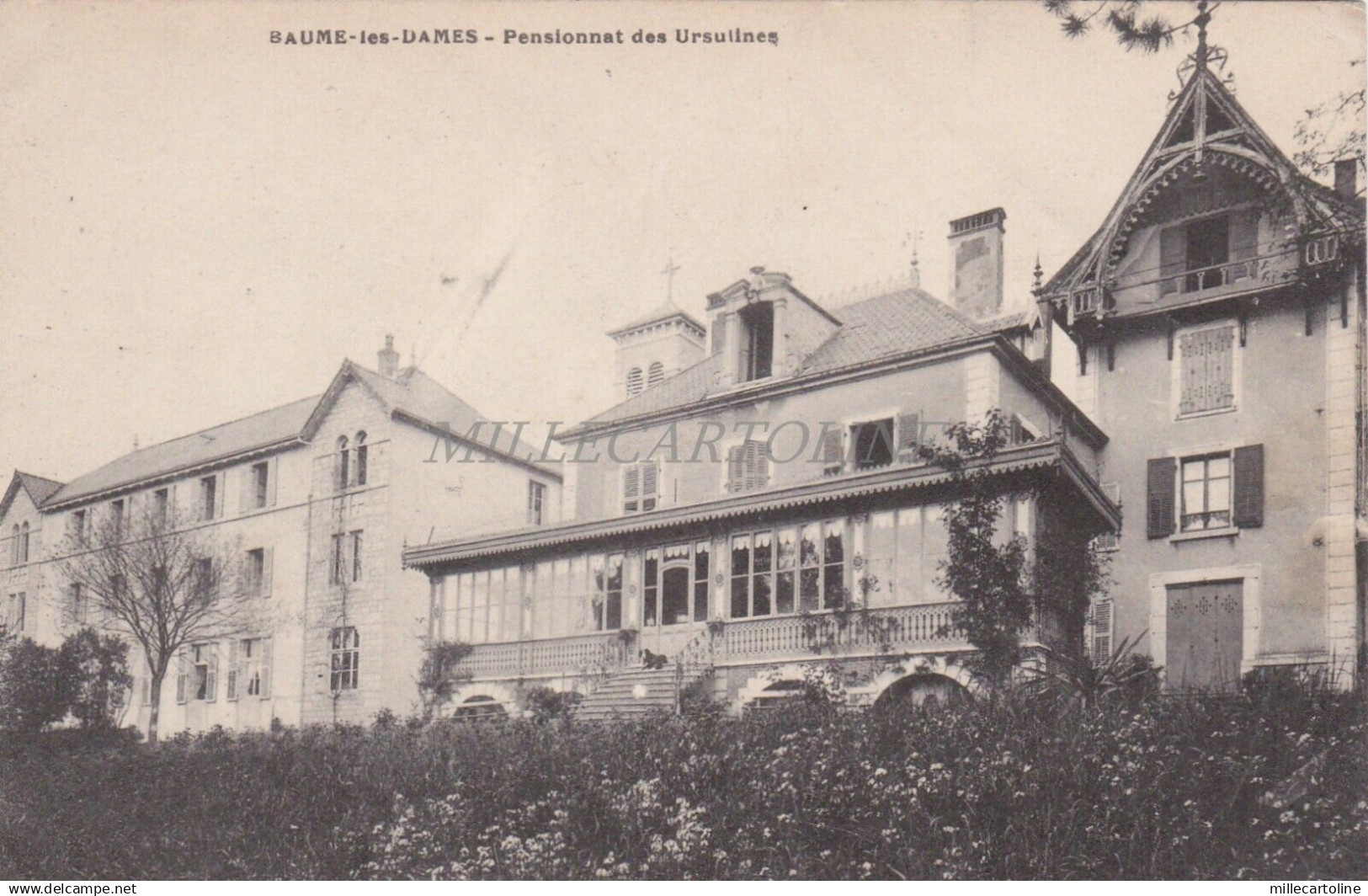 FRANCE - Baume les Dames - Pensionnat des Ursulines