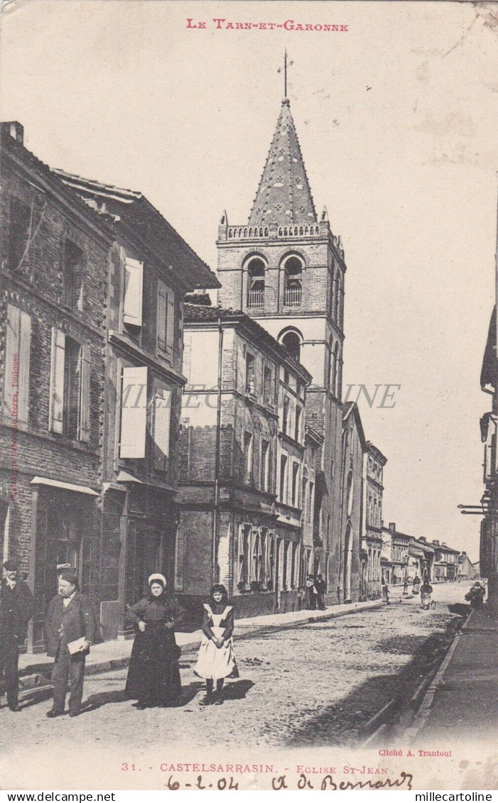 FRANCE - Castelsarrasin - Eglise St. Jean 1904