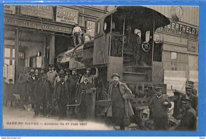 76 -  Seine Maritime - Le Havre - Gare du Havre - Accident du 17 Juin 1907 (N11214)