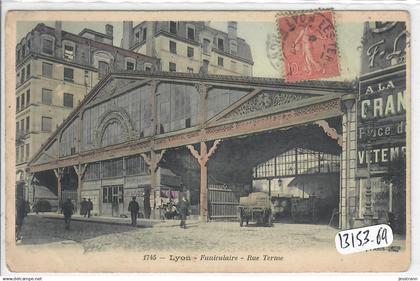 LYON 1- FUNICULAIRE- RUE TERME