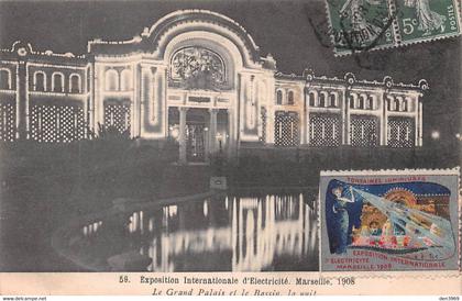 MARSEILLE 1908 - Exposition d'Electricité - Le Grand Palais et le Bassin la nuit - Philatélie Vignette