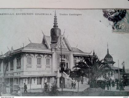 Bouches-du-Rhône Marseille Expositions Coloniales 1906 - 1922 THÉÂTRE CAMBODGIEN GUENDE 13 écrite