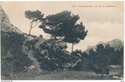 MARSEILLE , MAZARGUES - Le Col de Sormiou