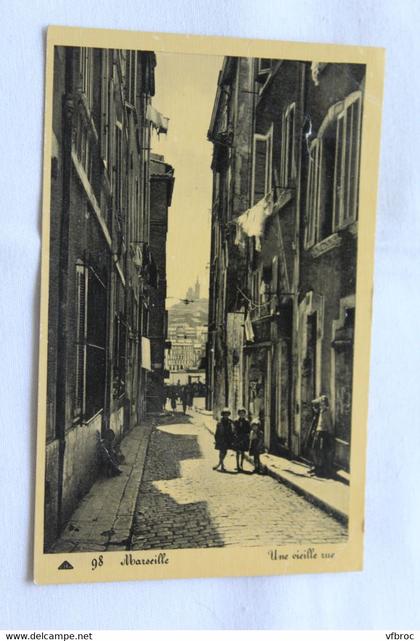 Marseille , une vieille rue, Bouches du Rhône 13