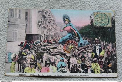 H550, Cpa 1906, Nice, fêtes du carnaval, madame carnaval, Alpes maritimes 06