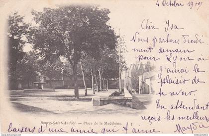 FRANCE - Bourg Saint Andéol - Place de la Madeleine 1900