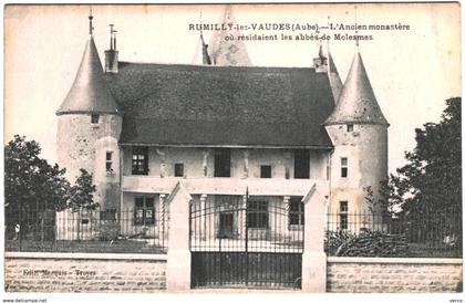 Carte Postale Ancienne de RUMILLY LES VAUDES -L'Ancien Monastère