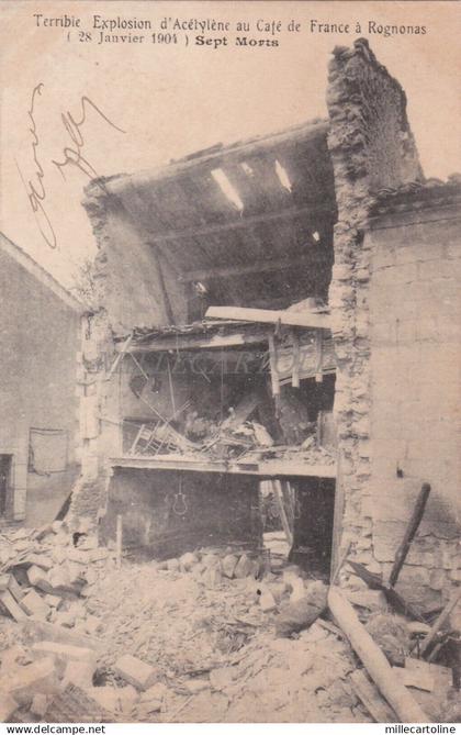 FRANCE - Rognonas - Explosion d'Acétylene au Café de France 1904