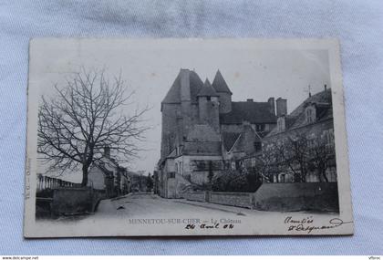 K37, Cpa 1904, Mennetou sur Cher, le château, Cher 18