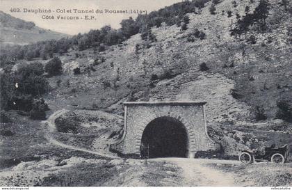 FRANCE - Dauphiné - Col et Tunnel du Rousset