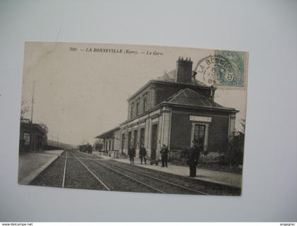 Carte  Eure  La Bonneville   - La Gare  1904