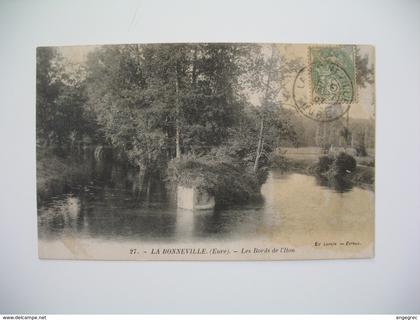 Carte  Eure  La Bonneville   - Les Bords de l'Iton  1907