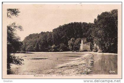 PAULHAN (HERAULT) BORDS DE L'HREAULT BARRAGE LES LORCS