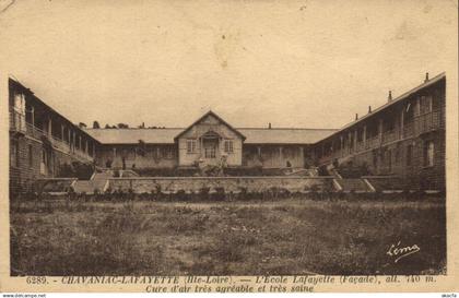 CPA CHAVANIAC - LAFAYETTE (Hte-Loire) - L'École LAFAYETTE (Facade) (170271)