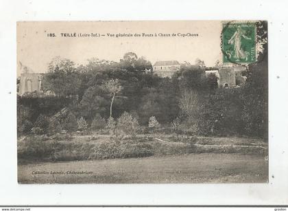 TEILLE (LOIRE INF) 185 VUE GENERALE DES FOURS DE COP CHOUX 1914