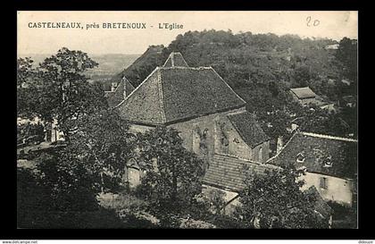 46 - Castelneaux - Près Bretenoux - L'Eglise - CPA - Voir Scans Recto-Verso