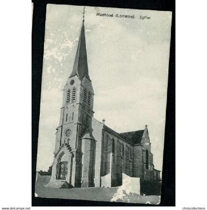 57 - MANHOUE (Moselle) - Eglise