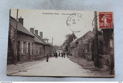 Saint Sauveur, rue de la Série, Oise 60