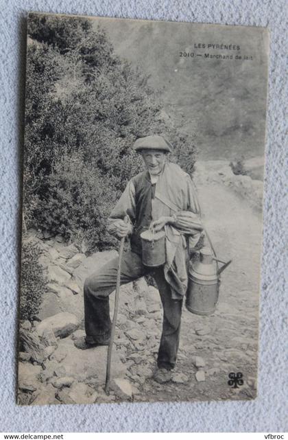 Marchand de lait, Hautes Pyrénées 65