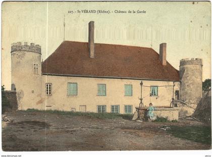 Carte Postale Ancienne de SAINT VERAND -Château de la garde