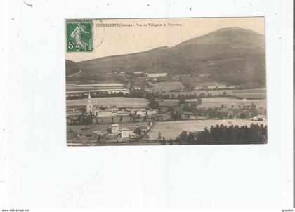 CHENELETTE (RHONE) VUE DU VILLAGE ET LE TOURVEON 1912