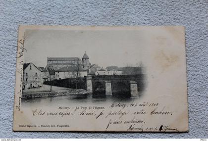 Cpa 1902, Melisey, le pont de l'Ognon, Haute Saône 70