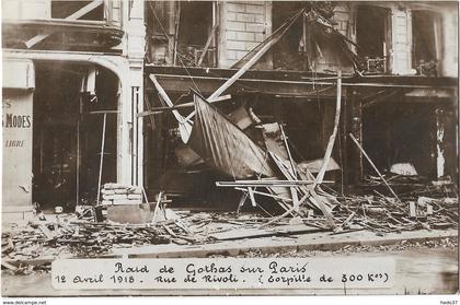 Paris - Raid de Gothas sur Paris 12 Avril 1918 - Rue de Rivoli (Carte Photo)