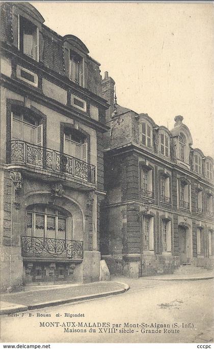 CPA Mont-Aux-Malades par Mont-Saint-Aignan Maison du XVIIIe - Grande Route