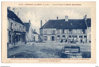 77 SEINE ET MARNE - CHOISY EN BRIE Porte Gillette et hôtel Saint-Eloi (voir descriptif)